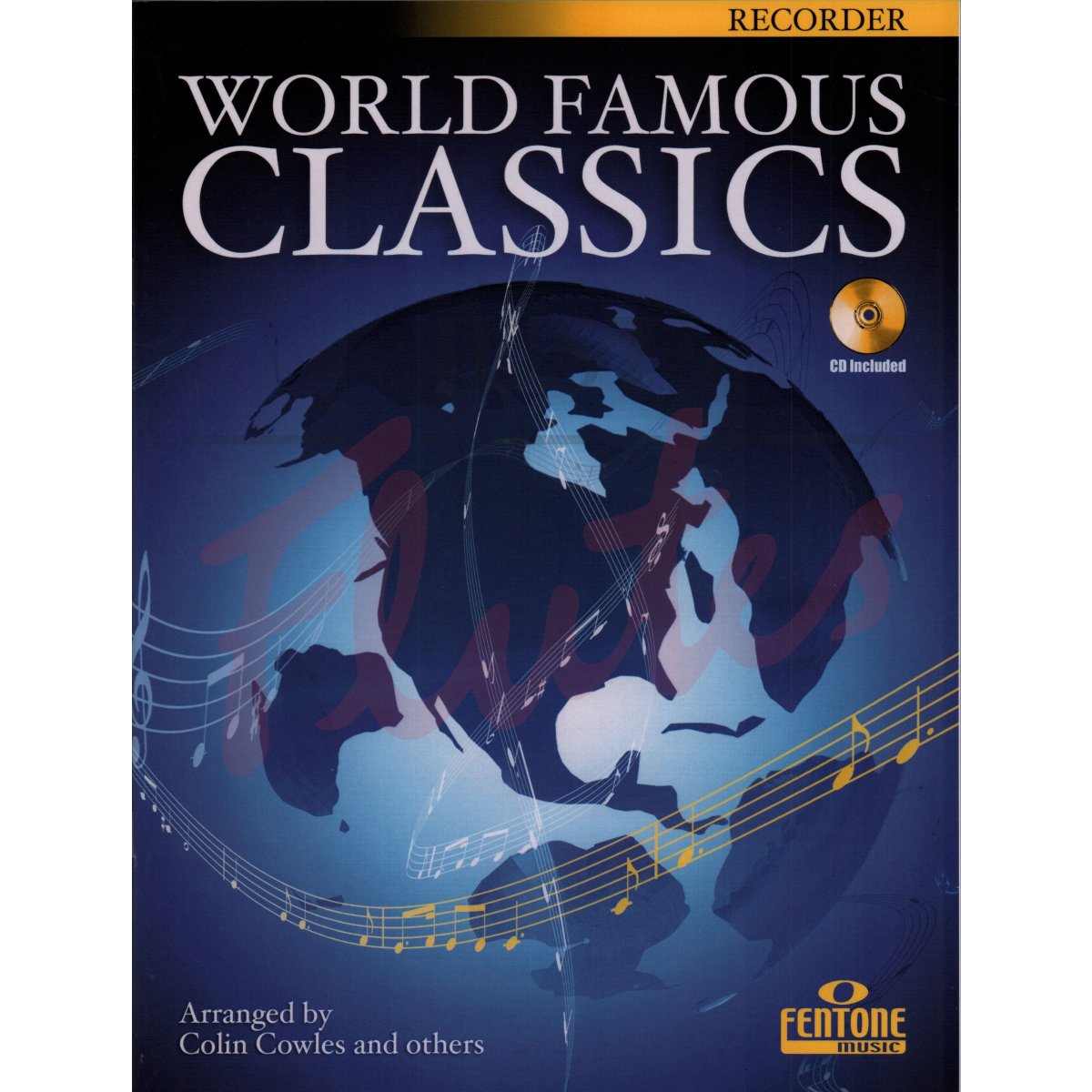World Famous Classics for Recorder