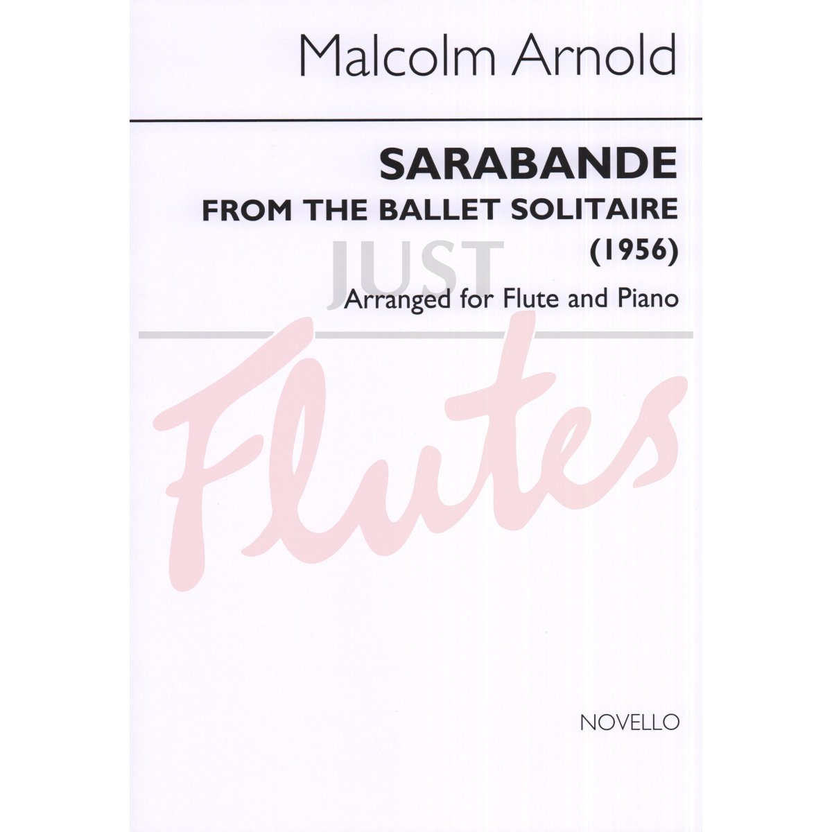 Sarabande from the ballet &quot;Solitaire&quot; for Flute and Piano