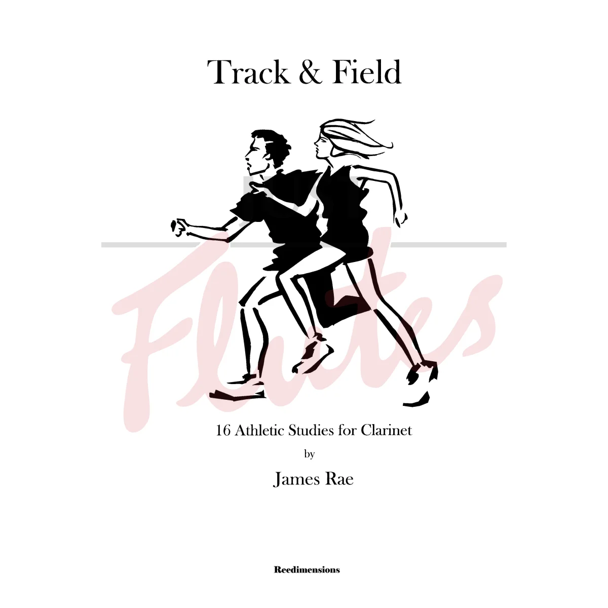 Track &amp; Field: 16 Athletic Studies for Clarinet