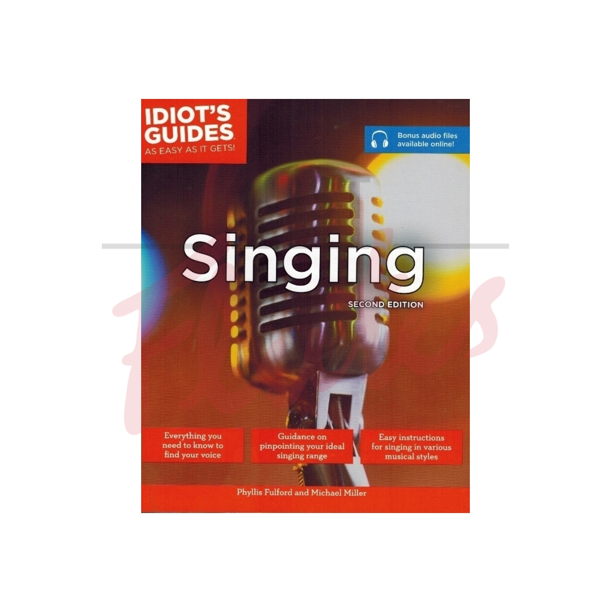 Idiot's Guides - Singing [Second Edition]