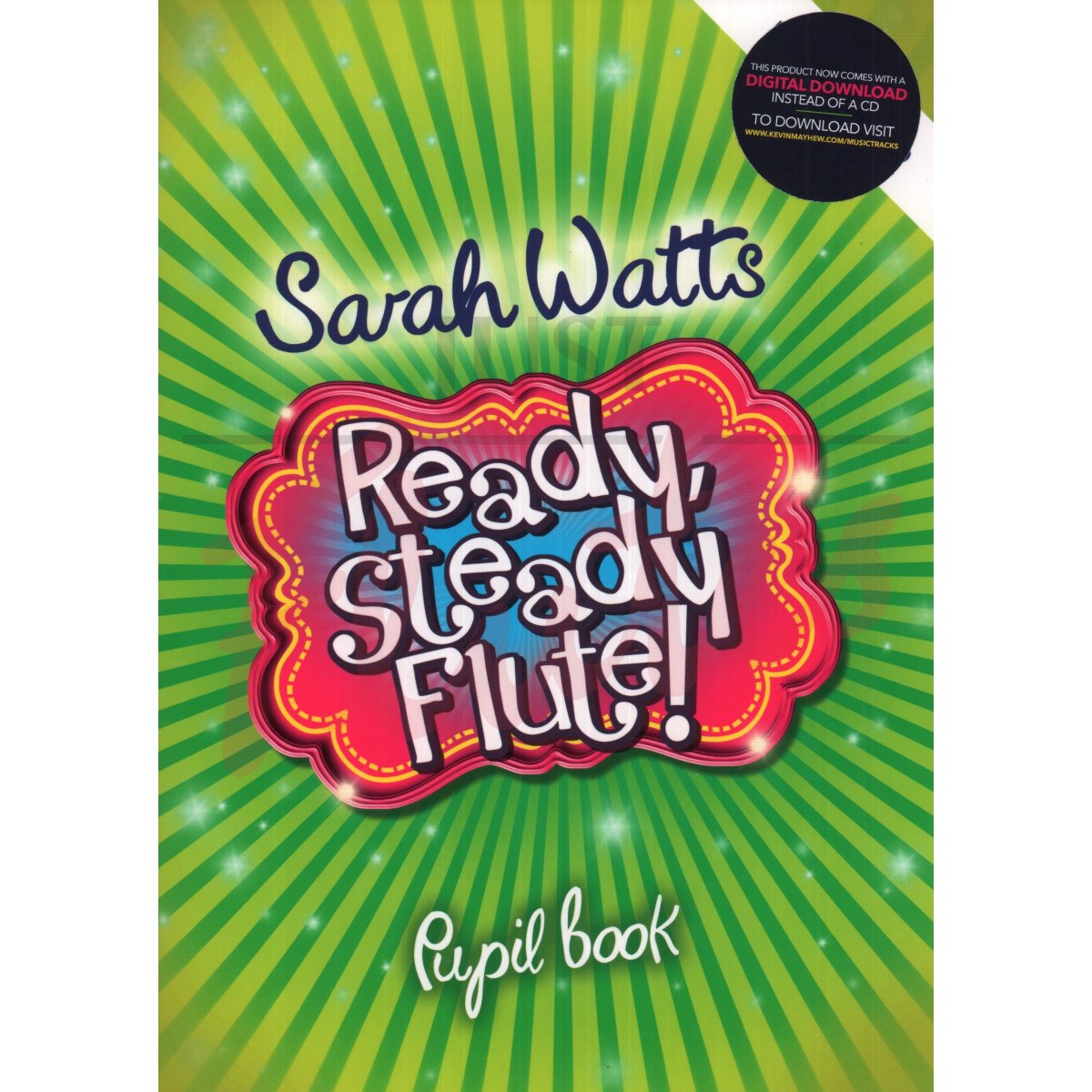 Ready, Steady Flute! [Pupil's Book]