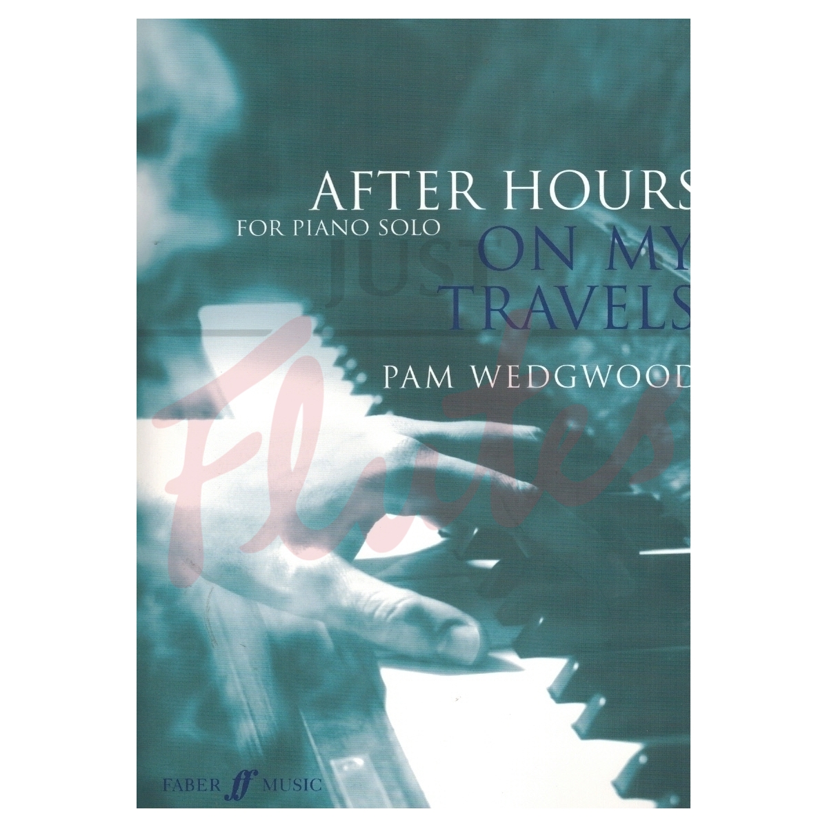 After Hours - On My Travels for Piano Solo