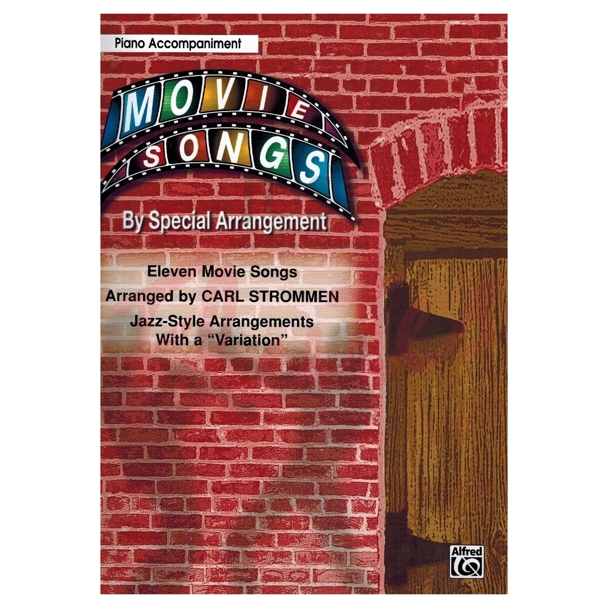 Movie Songs by Special Arrangement [Piano Accompaniment Book]