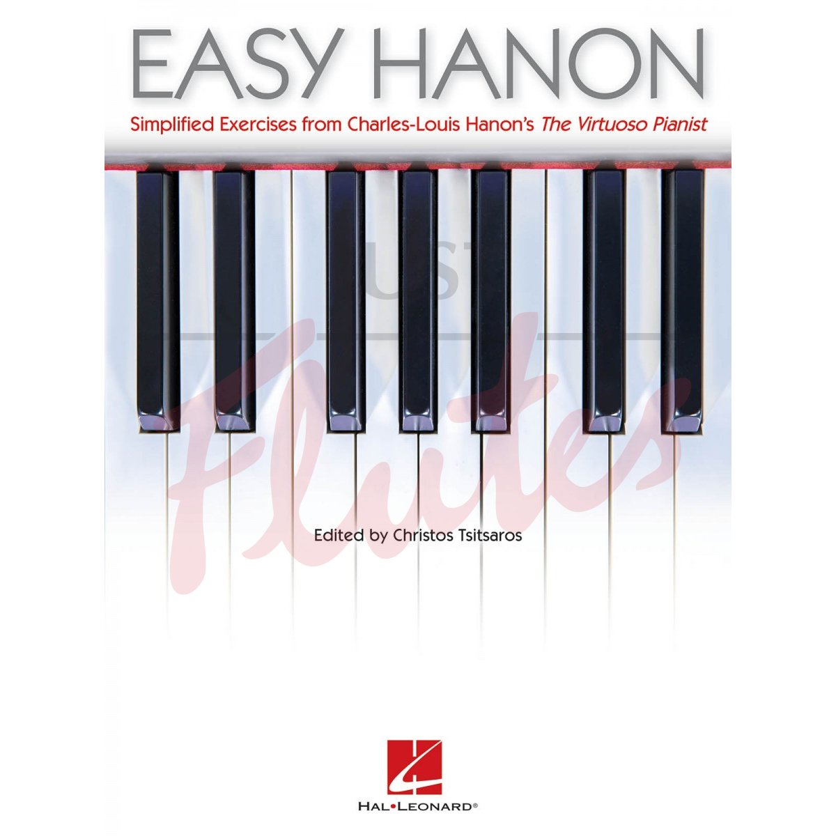 Easy Hanon - Simplified Exercises from The Virtuoso Pianist