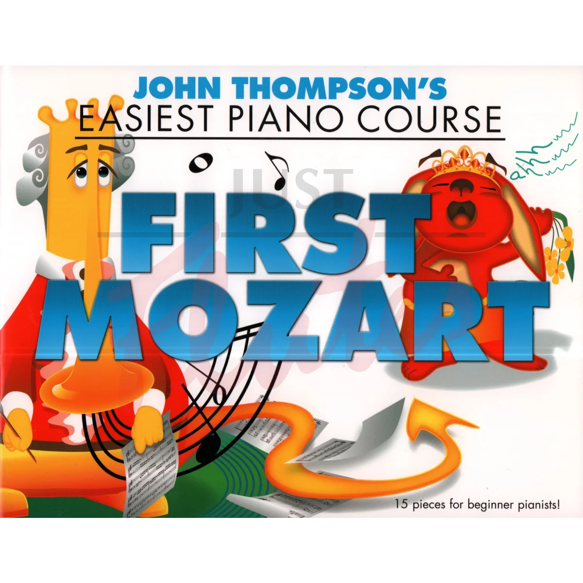 John Thompson&#039;s Easiest Piano Course - First Mozart