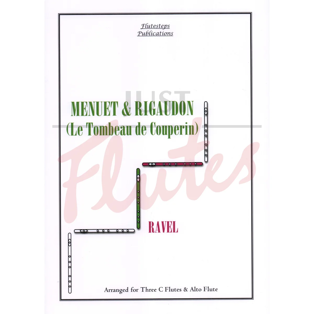 Menuet &amp; Rigaudon from Le Tombeau de Couperin for Mixed Flute Quartet