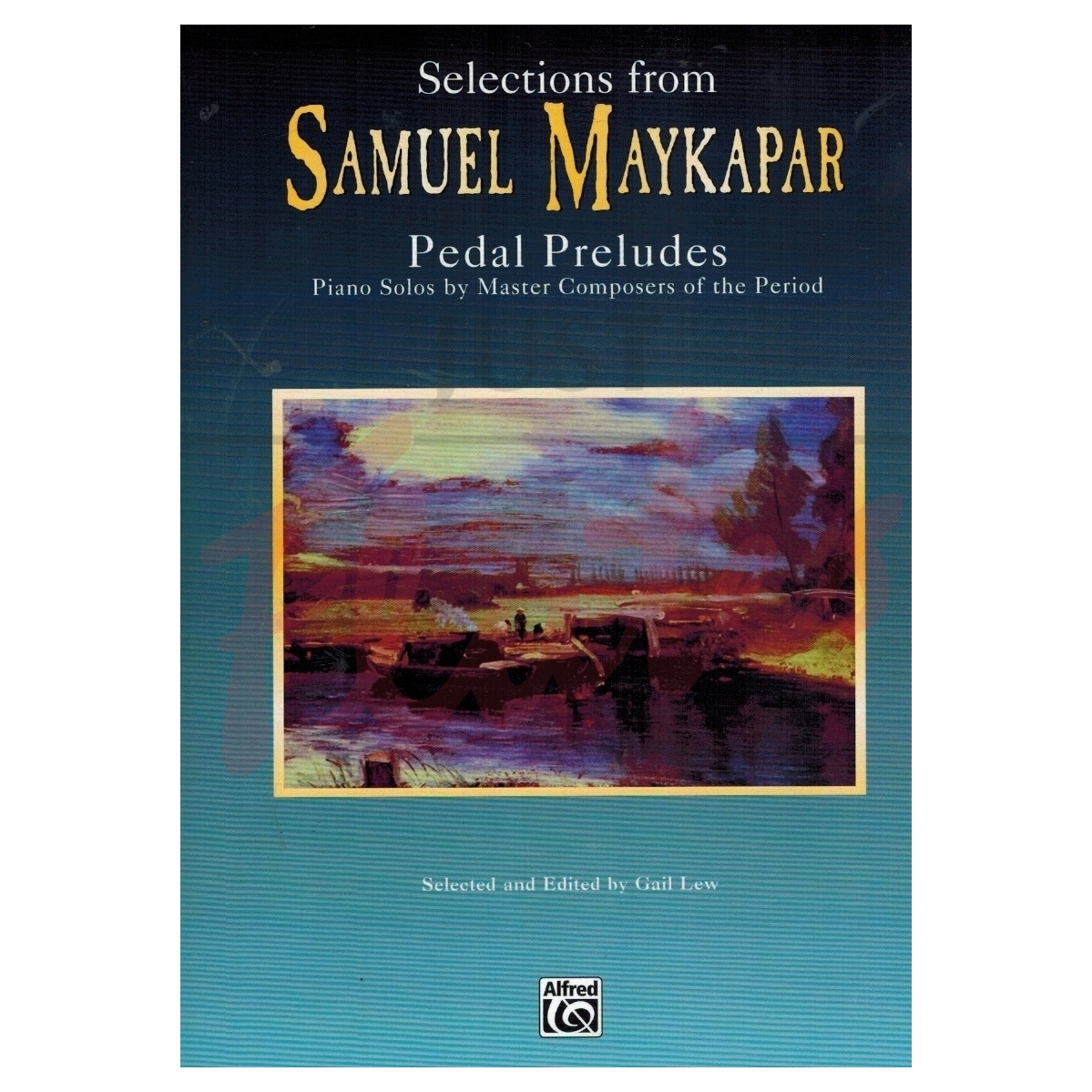 Selections from Samuel Maykapar: Pedal Preludes for Piano