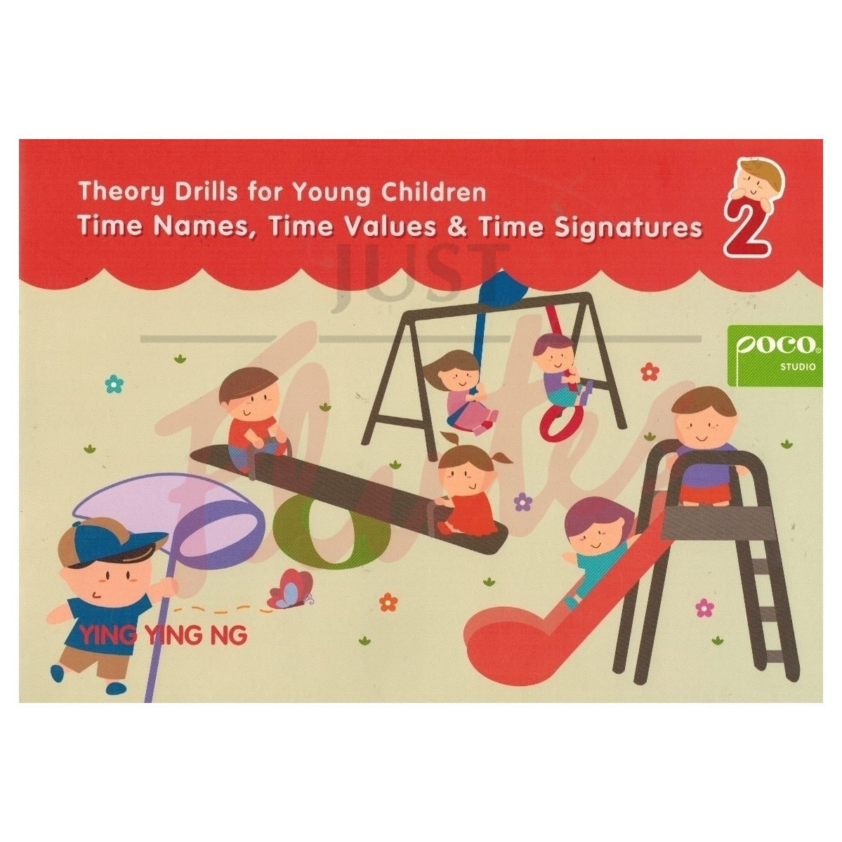 Theory Drills for Young Children: Book 2, Time Names, Values &amp; Signatures