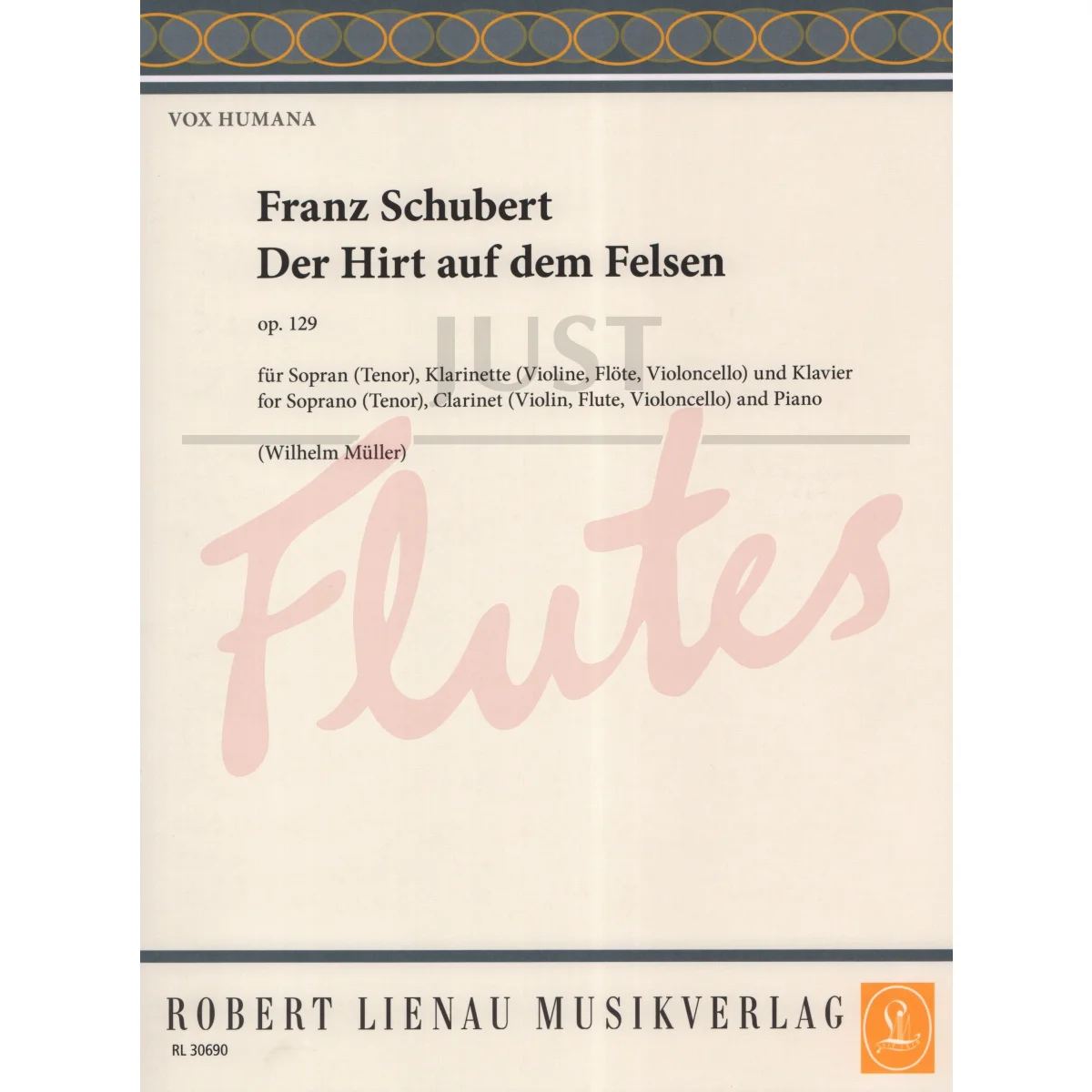 Der Hirt auf dem Felsen (The Shepherd on the Rock) for Voice, Flute and Piano