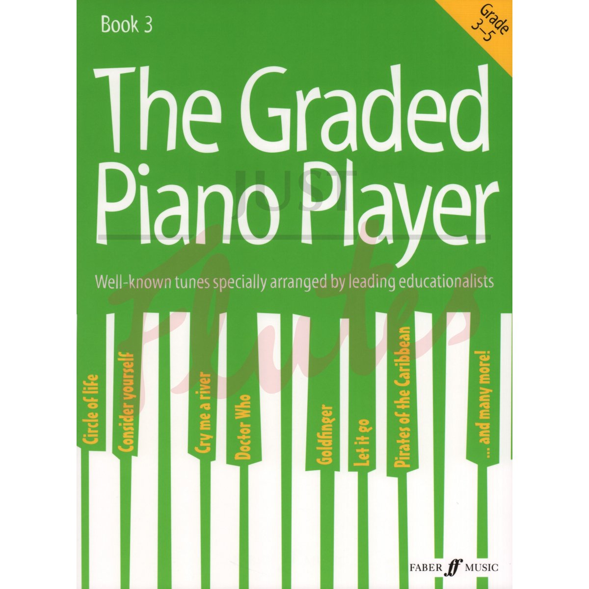 The Graded Piano Player, Book 3 (Grades 3-5)