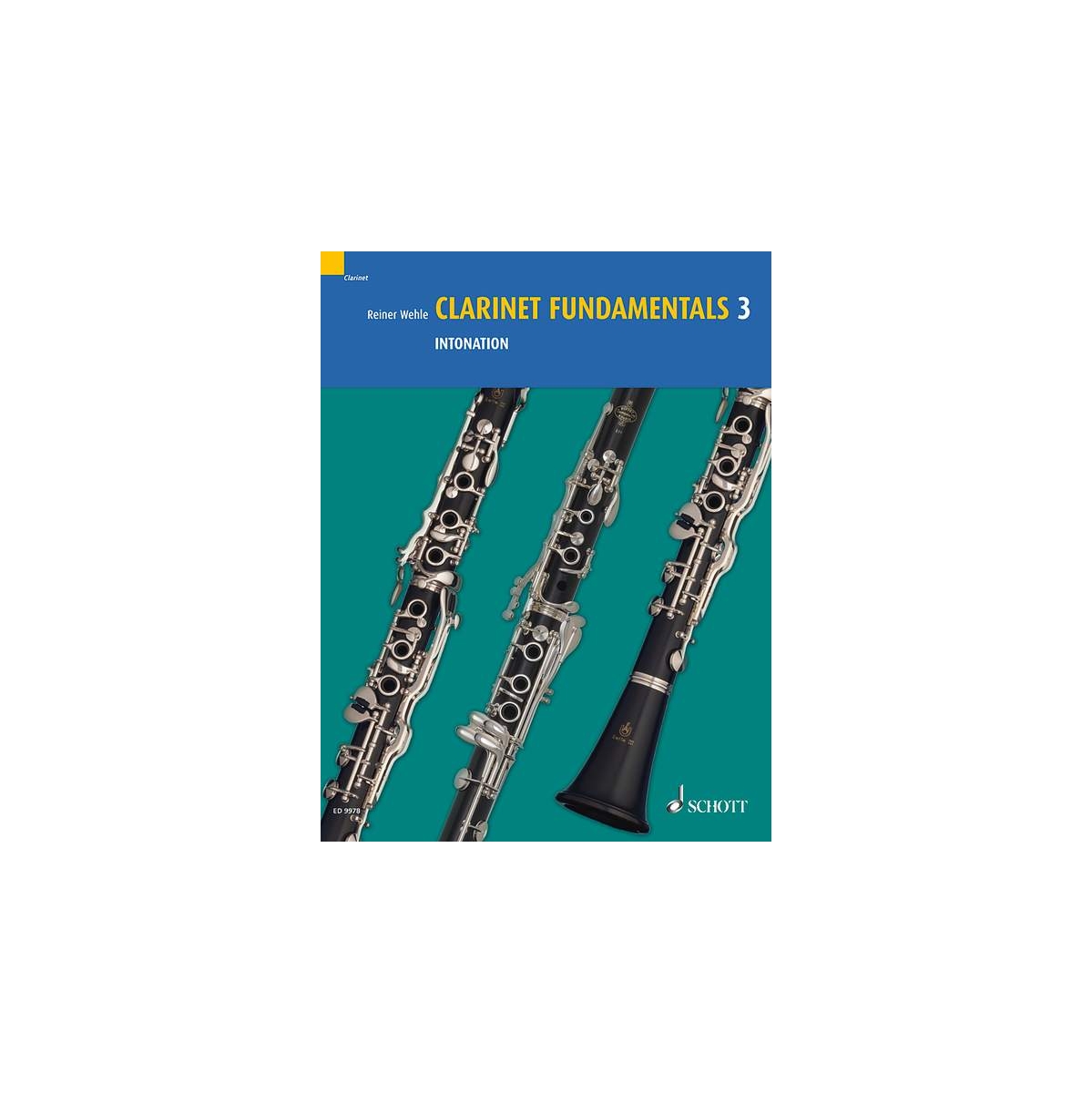 Clarinet Fundamentals Vol 3 - Intonation