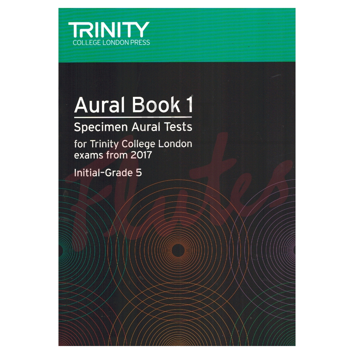 Aural Book 1: Specimen Aural Tests, Initial - Grade 5