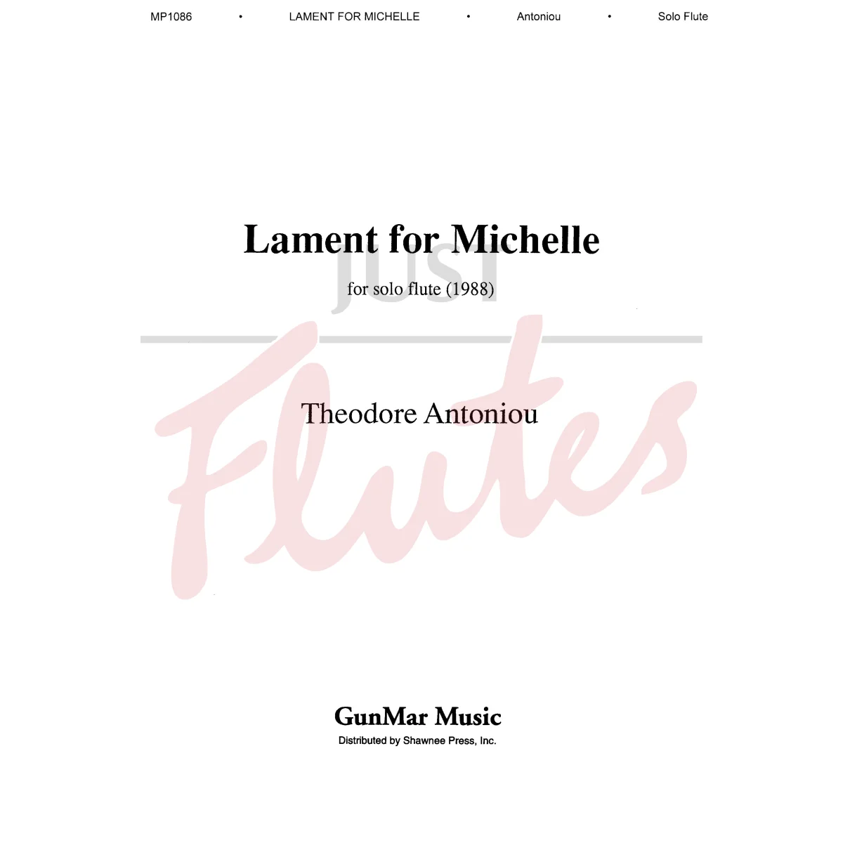 Lament for Michelle for Solo Flute
