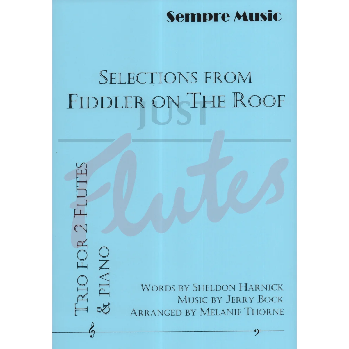 Selections from Fiddler on The Roof for Two Flutes and Piano