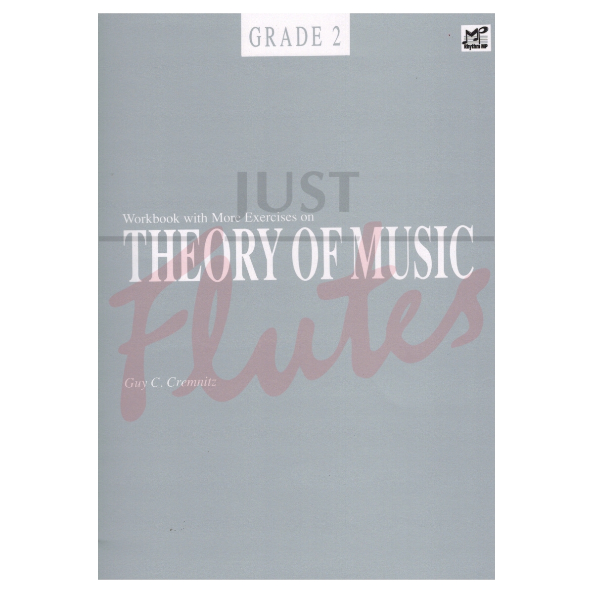 Workbook with More Exercises on Theory of Music Grade 2