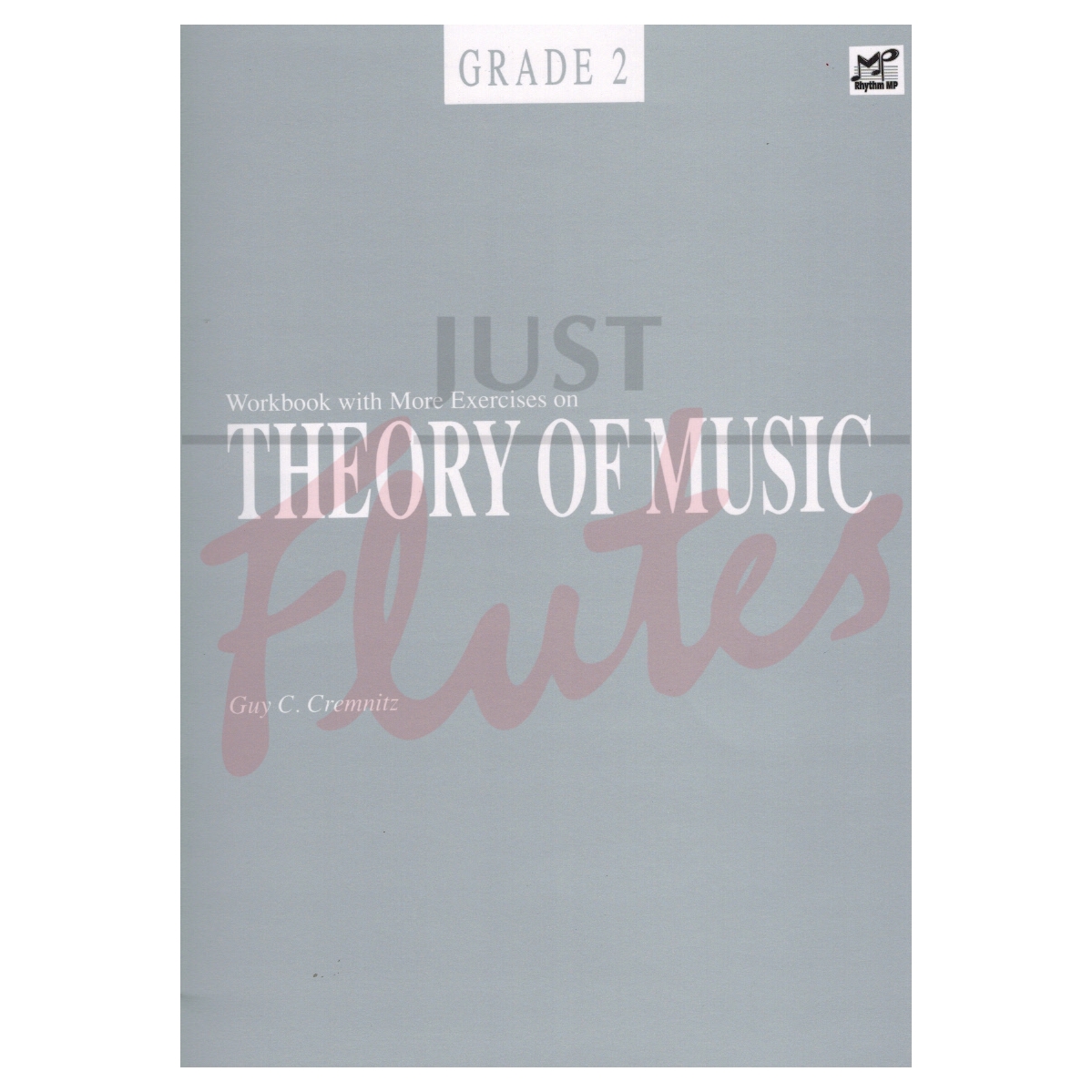 Workbook with More Exercises on Theory of Music Grade 2