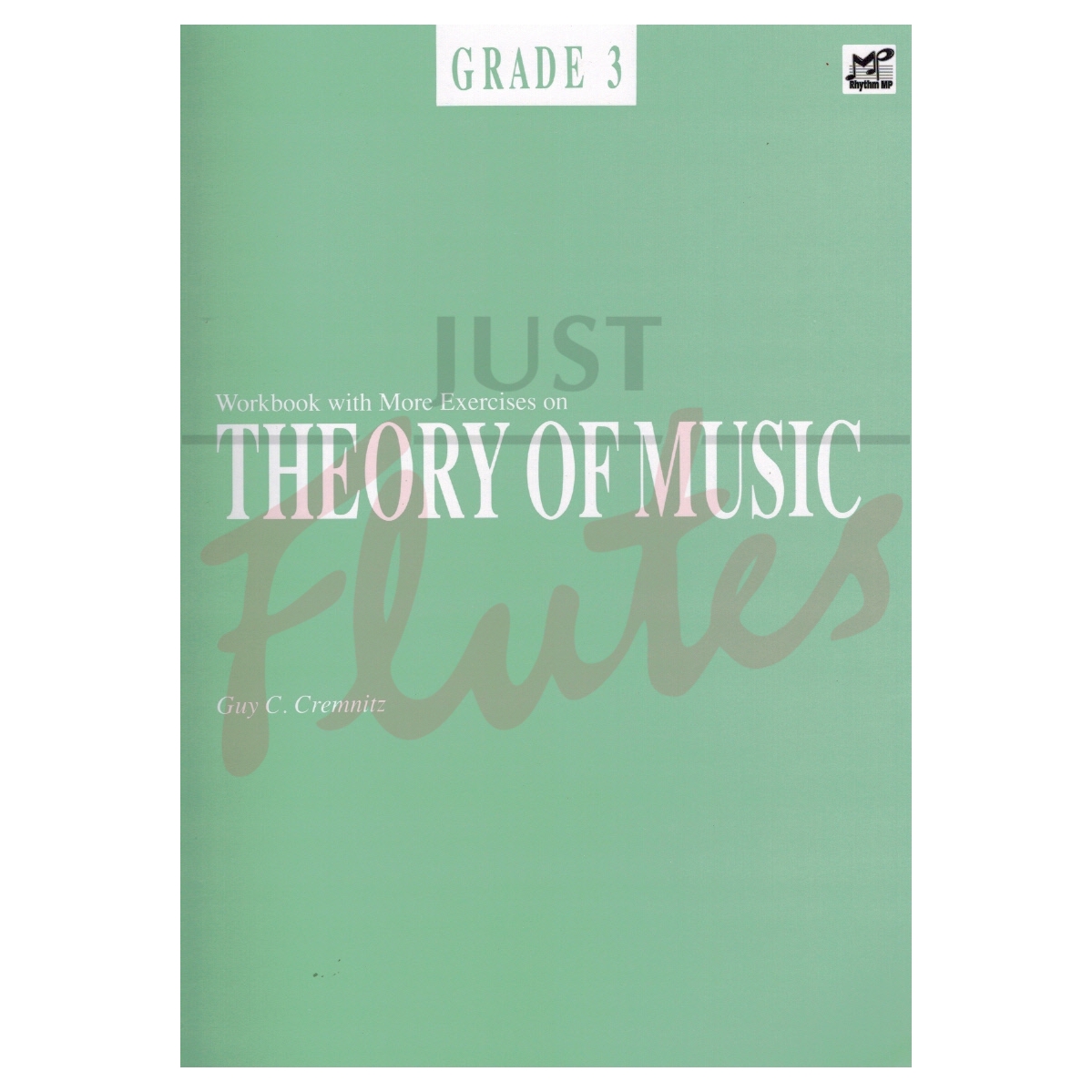 Workbook with More Exercises on Theory of Music Grade 3