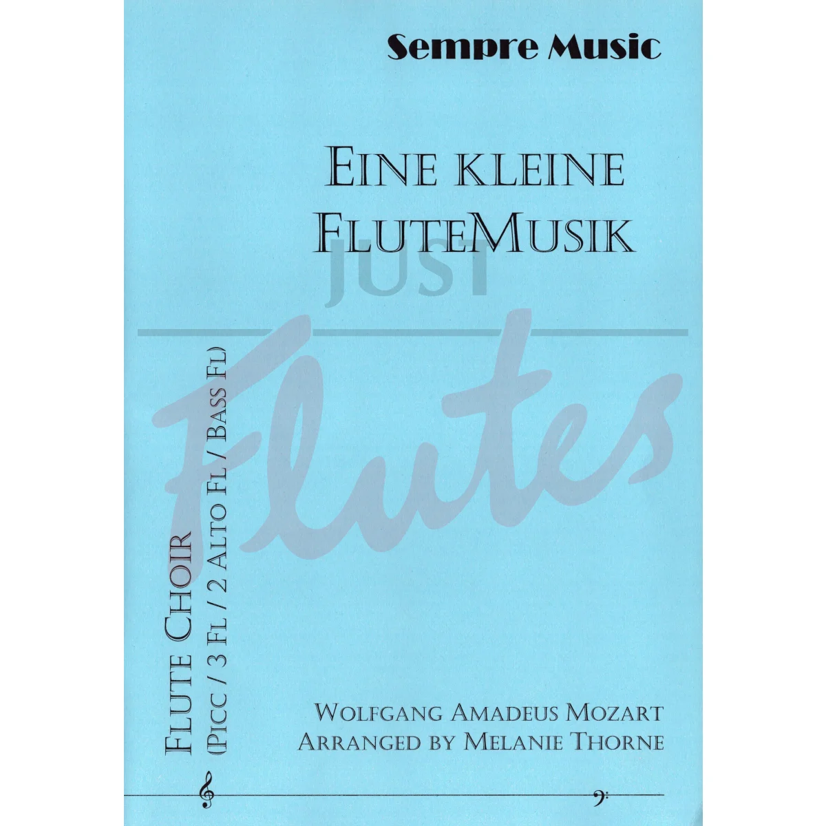 Eine Kleine FluteMusik for Flute Choir
