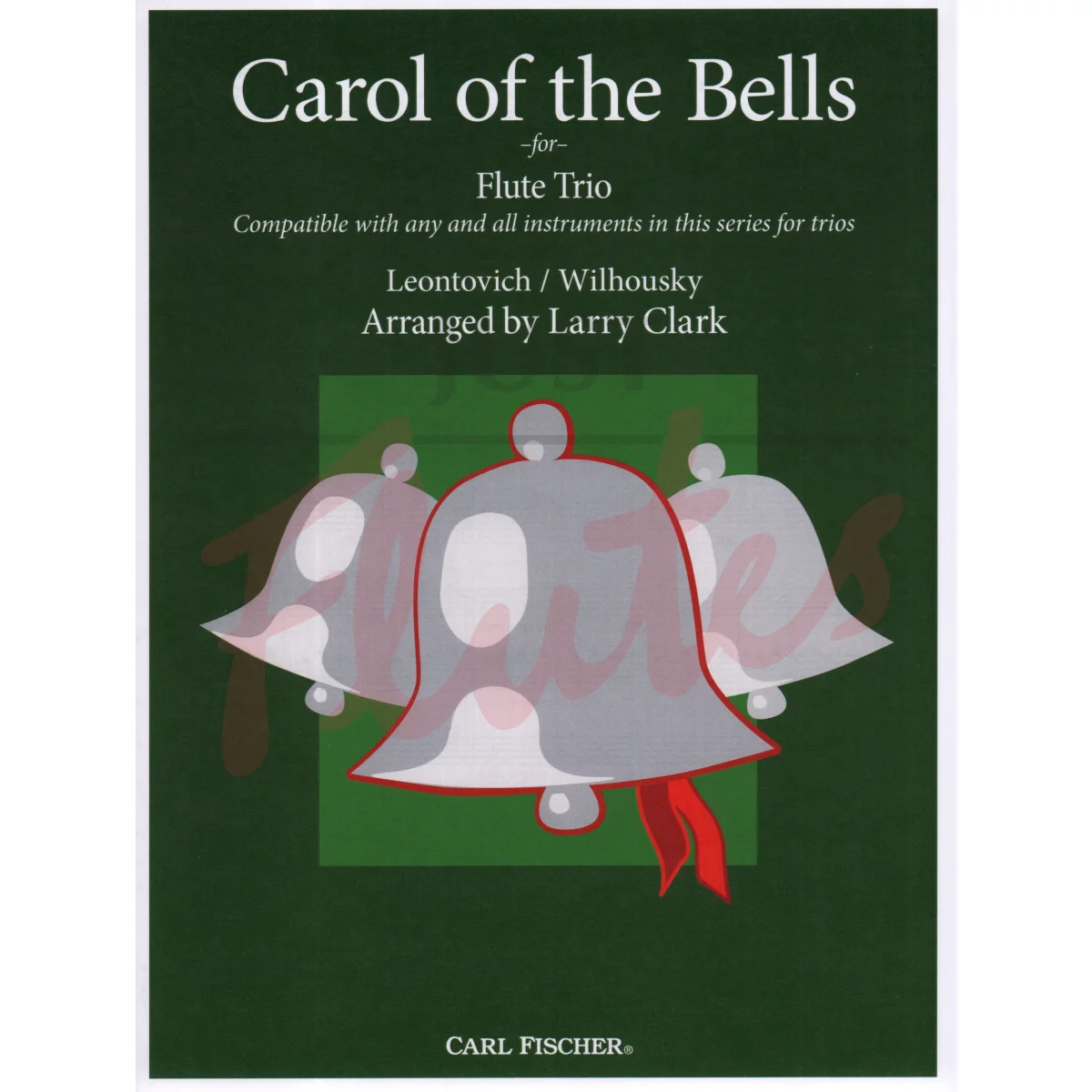 Carol of the Bells for Flute Trio