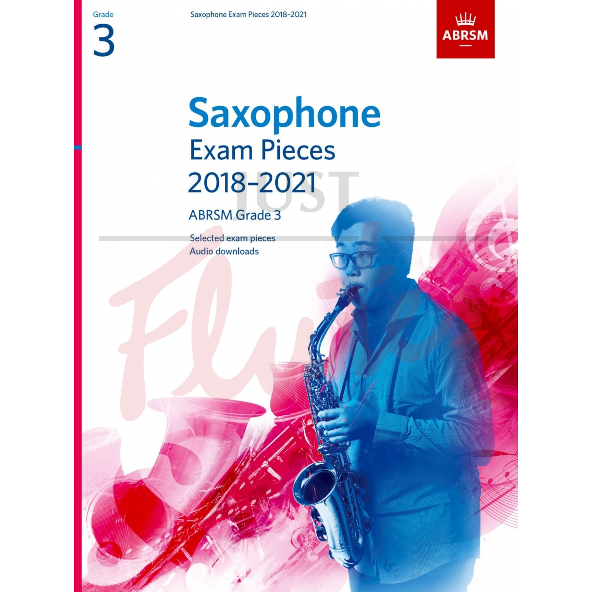 Selected Saxophone Exam Pieces 2018-2021 Grade 3