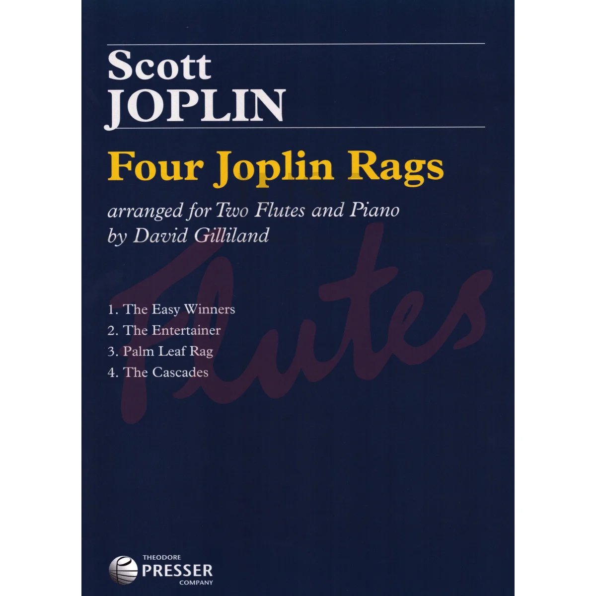 Four Joplin Rags arranged for Two Flutes and Piano