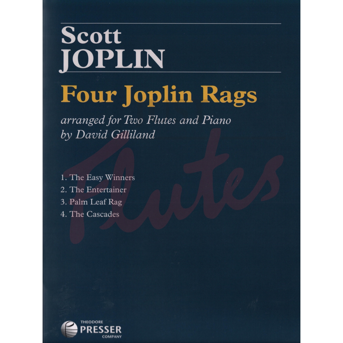 Four Joplin Rags arranged for Two Flutes and Piano