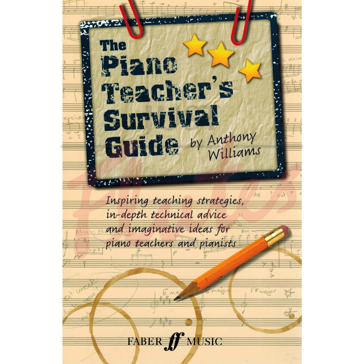 The Piano Teacher's Survival Guide