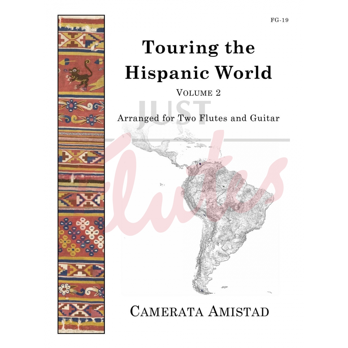 Touring the Hispanic World Vol.2 (flute &amp; guitar)