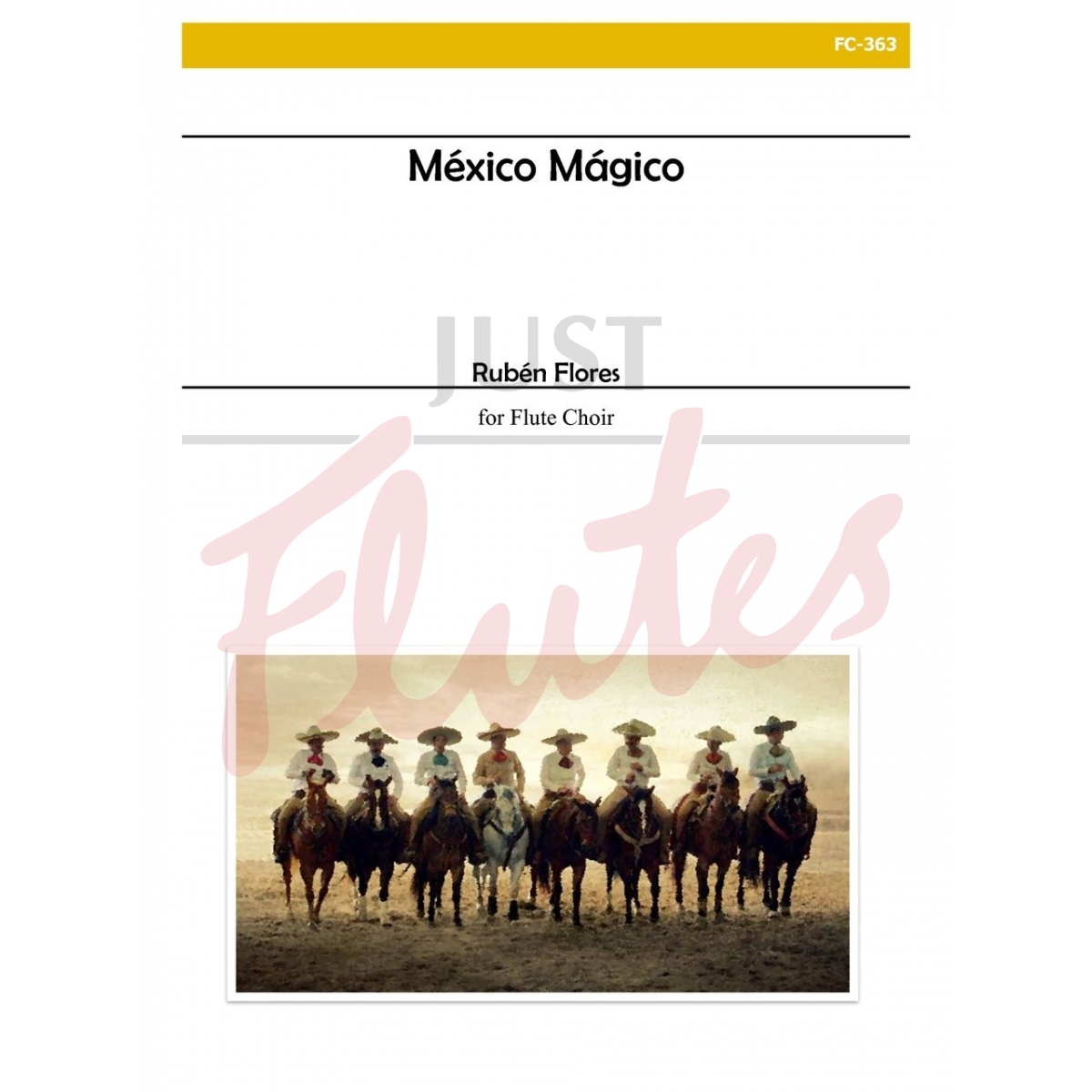 Mexico Magico [Flute Choir]