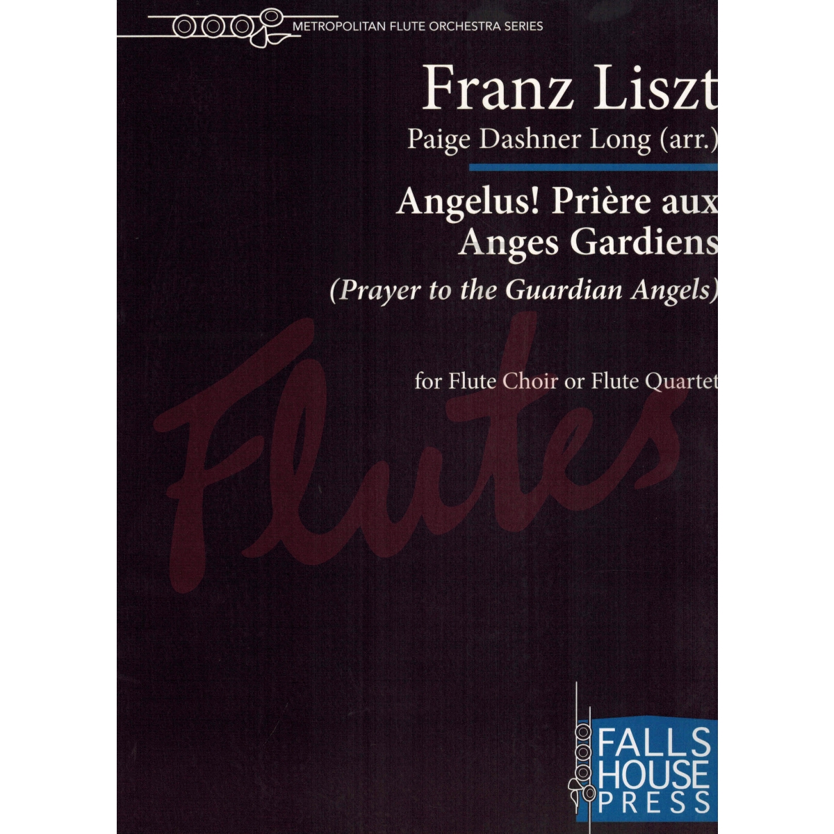 Prayer to the Guardian Angels for Four Flutes or Flute Choir