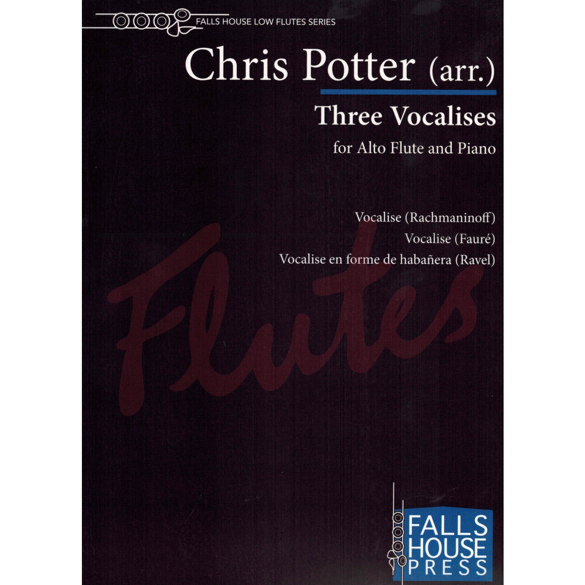 Three Vocalises for Alto Flute and Piano