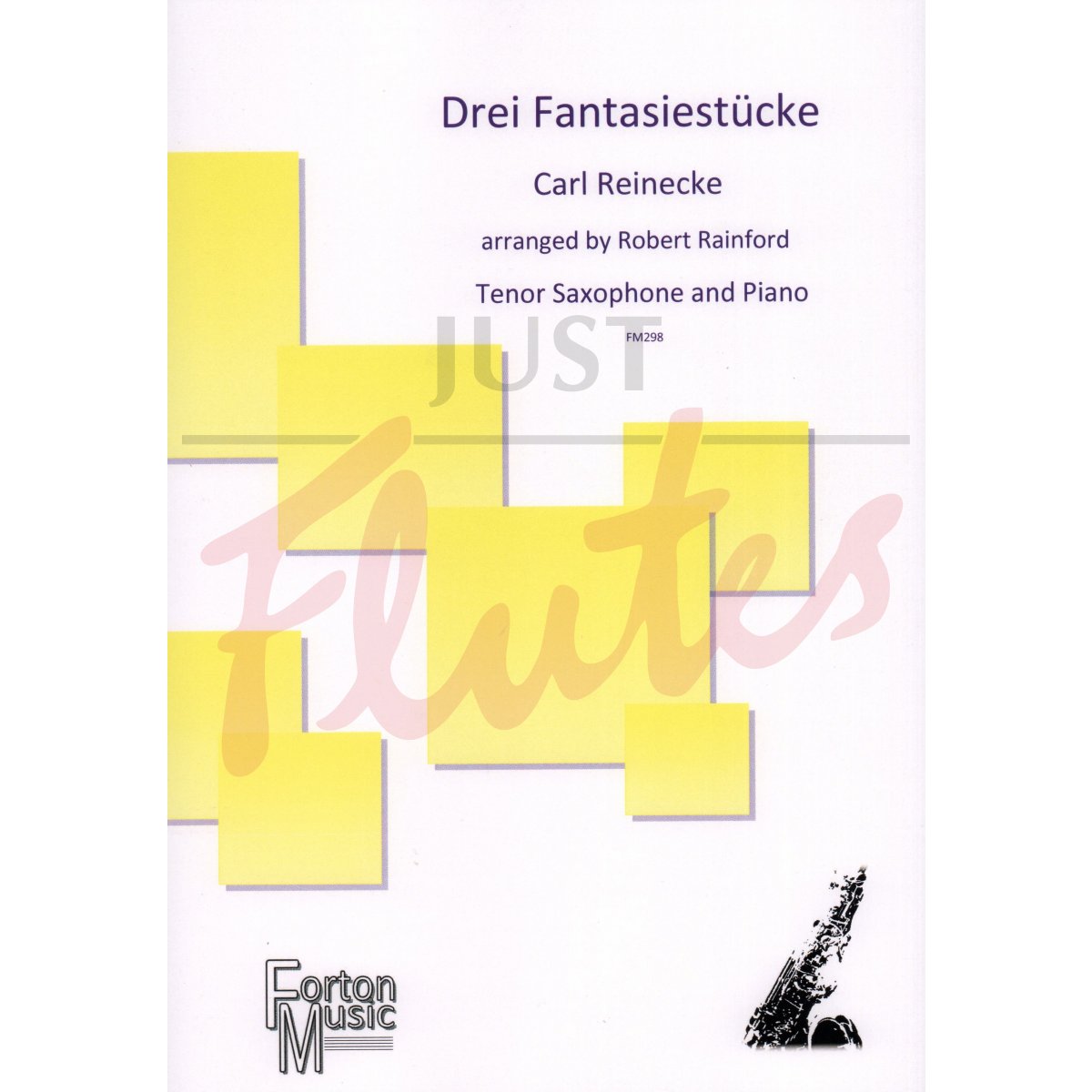 Drei Fantasiestucke for Tenor Saxophone and Piano 