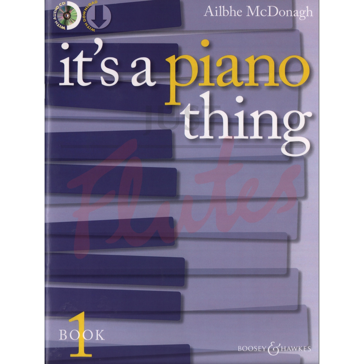 It&#039;s a Piano Thing - Book 1