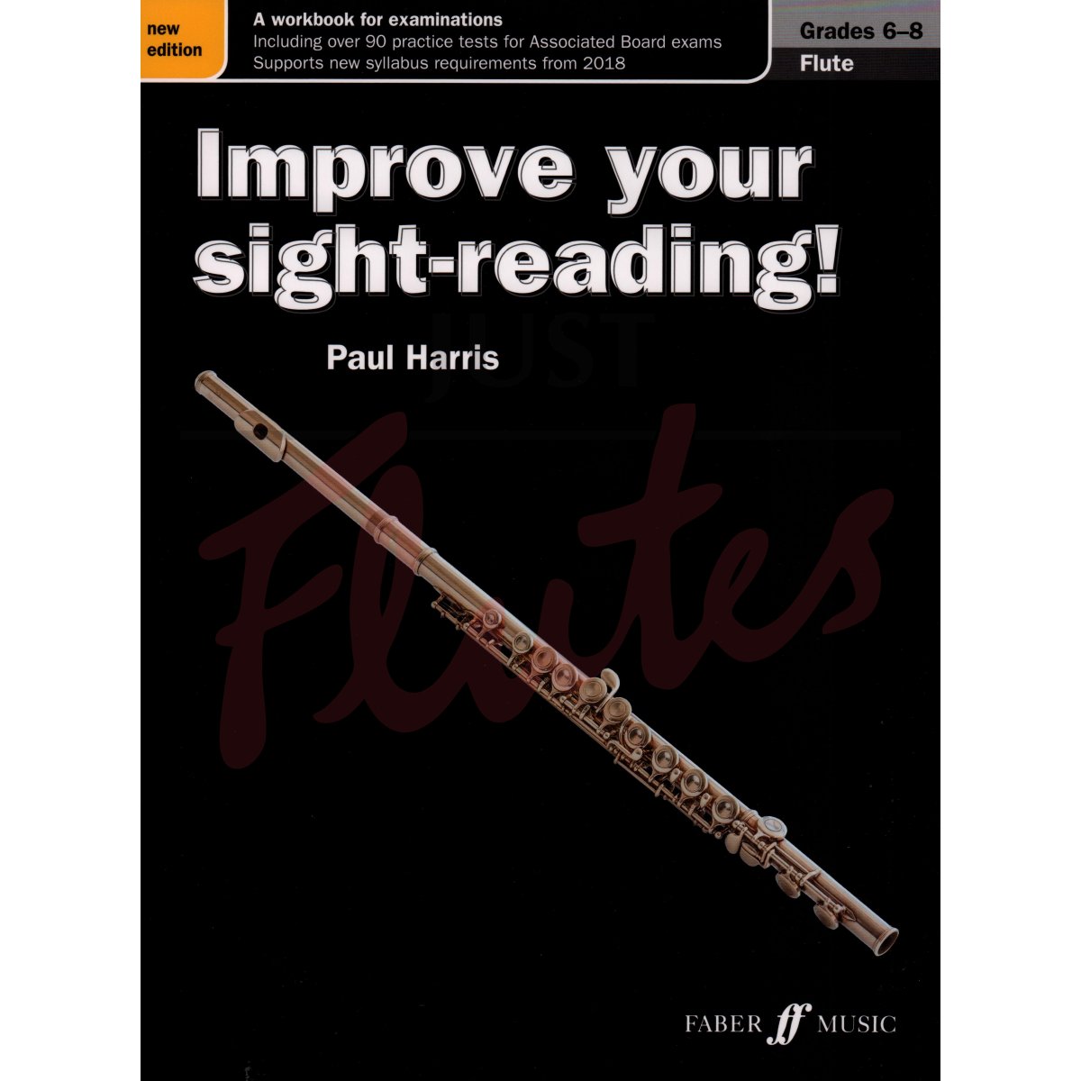 Improve Your Sight-Reading! [Flute] Grades 6-8