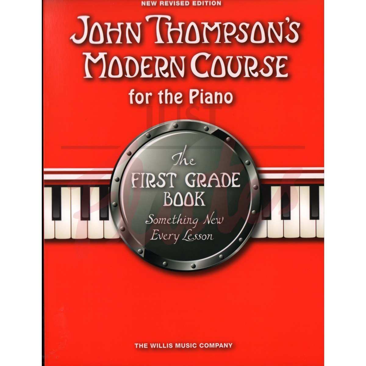 John Thompson's Modern Course for the Piano - First Grade