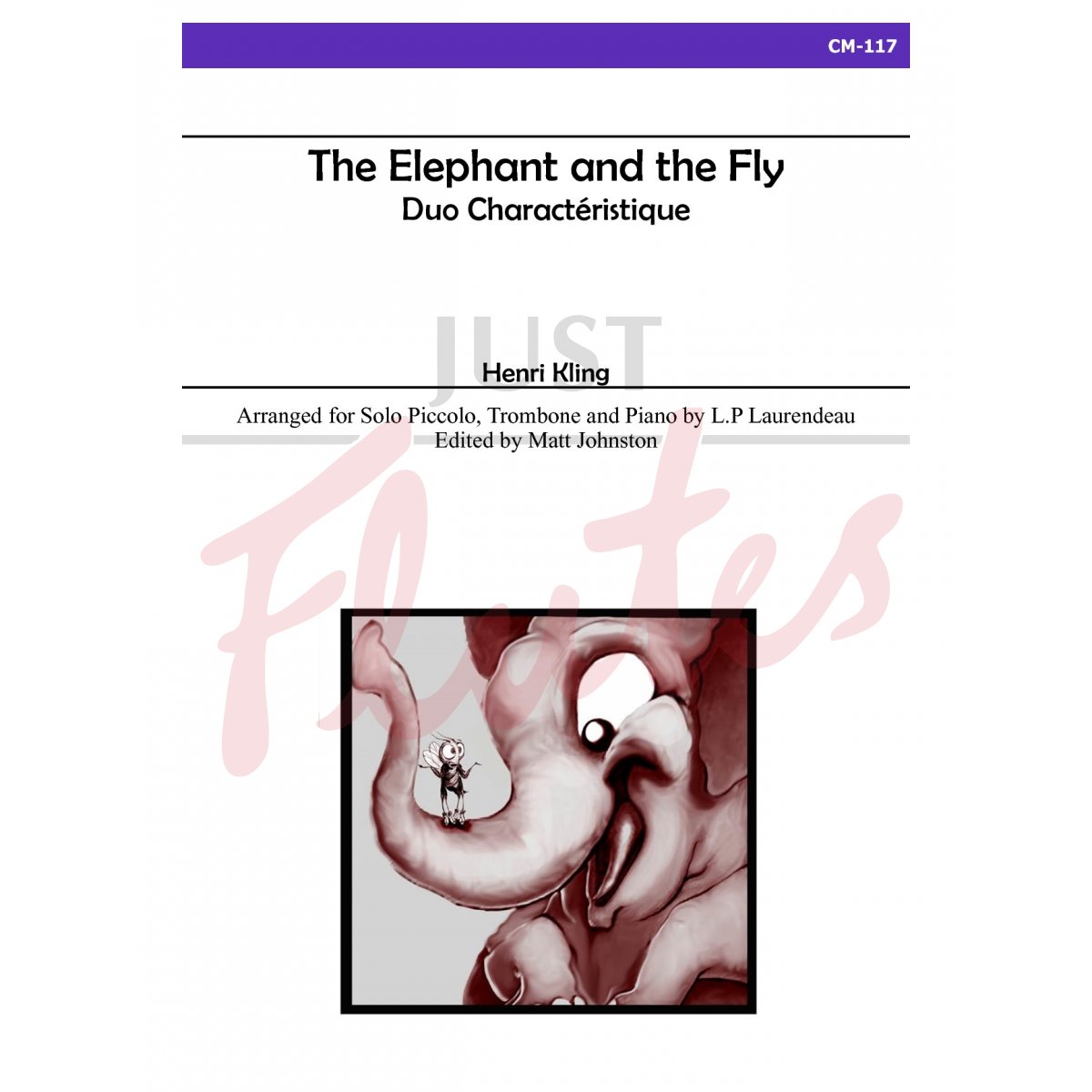 The Elephant and the Fly: Duo Charactéristique for Solo Piccolo, Trombone and Piano