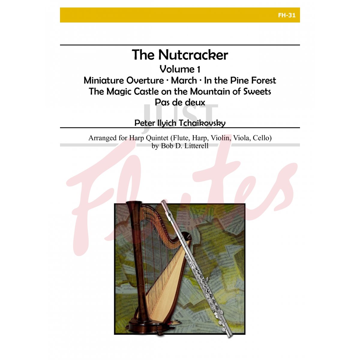 The Nutcracker, Volume 1 for Flute, Harp, Violin, Viola and Cello