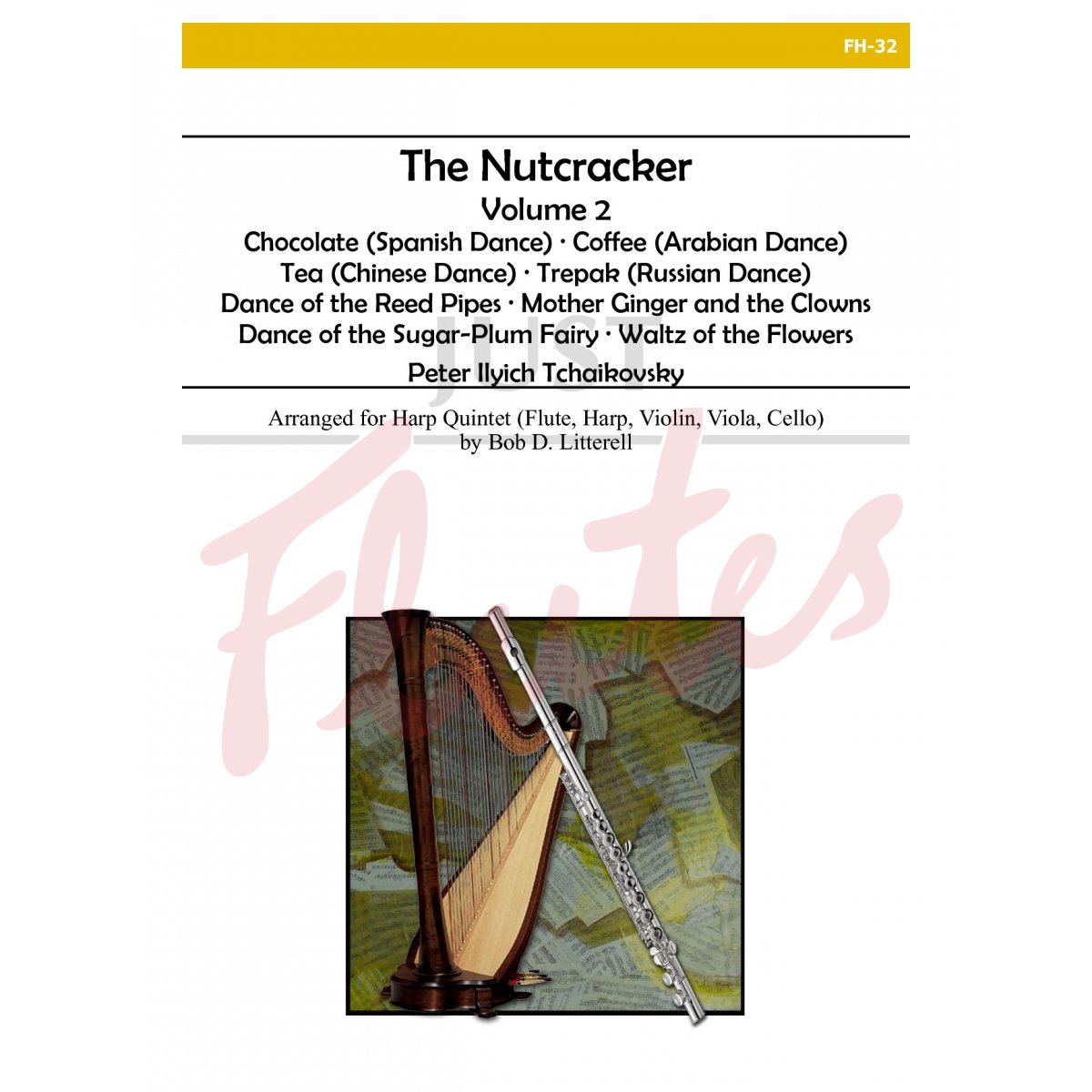 The Nutcracker, Volume 2 for Flute, Harp, Violin, Viola and Cello