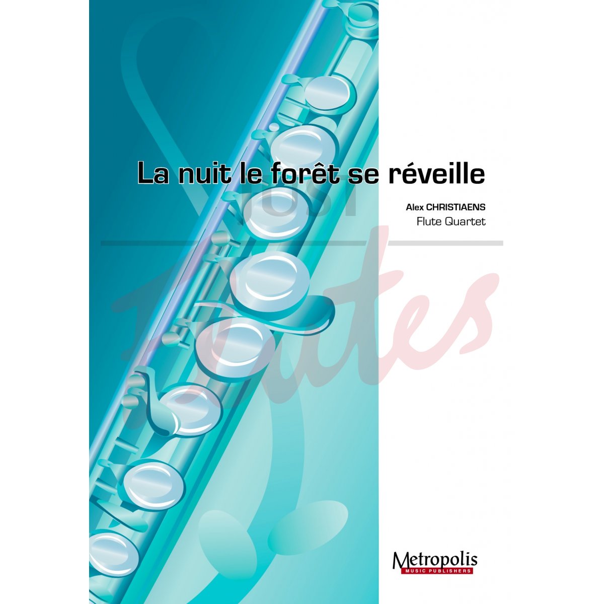 La nuit, le forêt se réveille for Flute Quartet