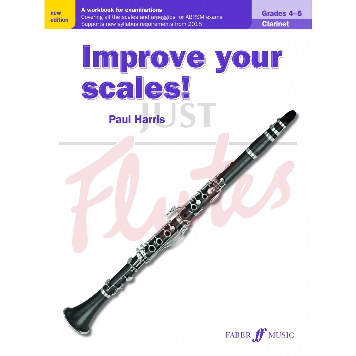 Improve Your Scales! [Clarinet] Grades 4-5 (from 2018)