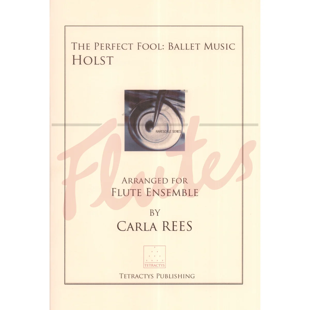 The Perfect Fool: Ballet Music for Flute Ensemble