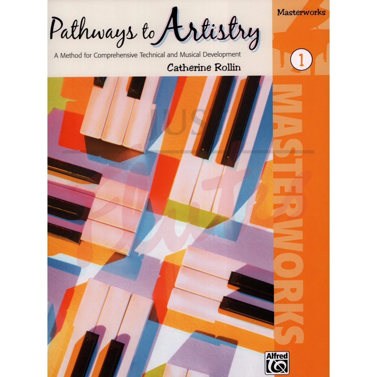Pathways to Artistry - Masterworks  1