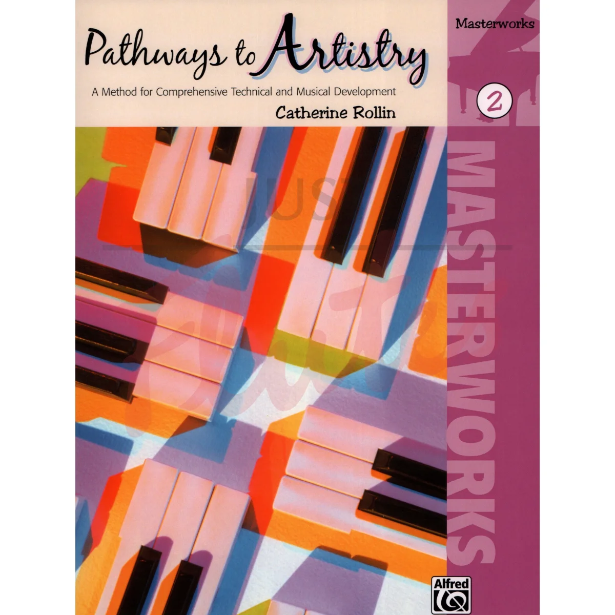 Pathways to Artistry - Masterworks 2