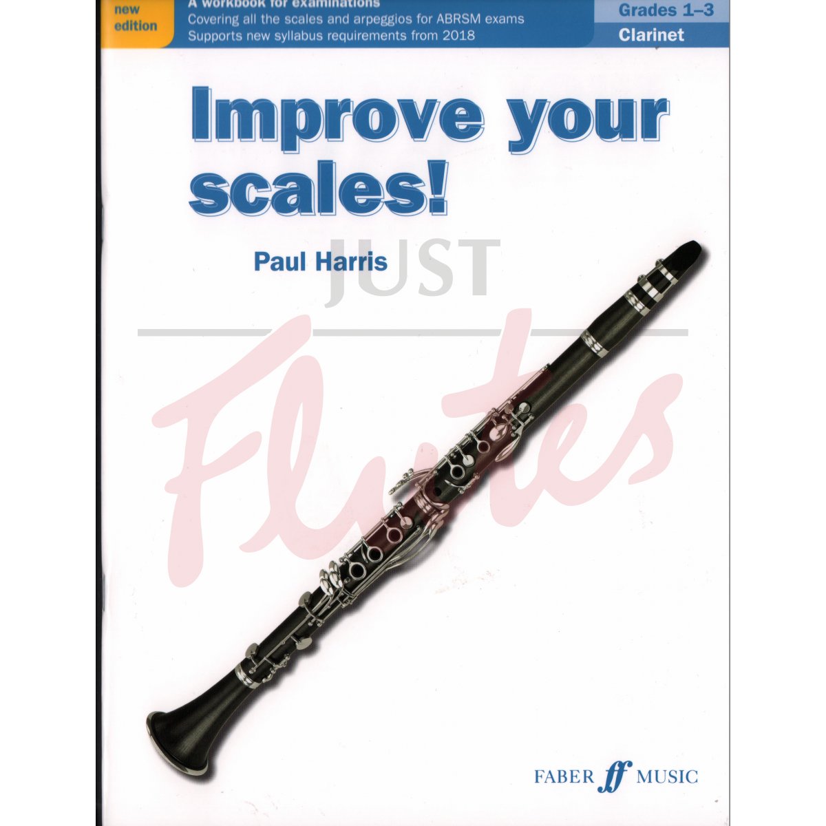 Improve Your Scales! Grades 1-3 Clarinet for ABRSM from 2018