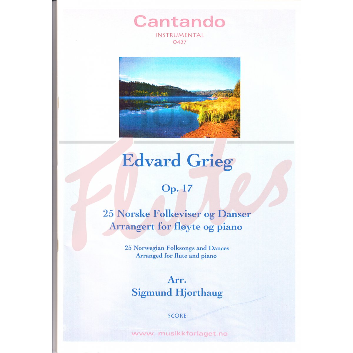 25 Norwegian Folksongs and Dances arranged for Flute and Piano