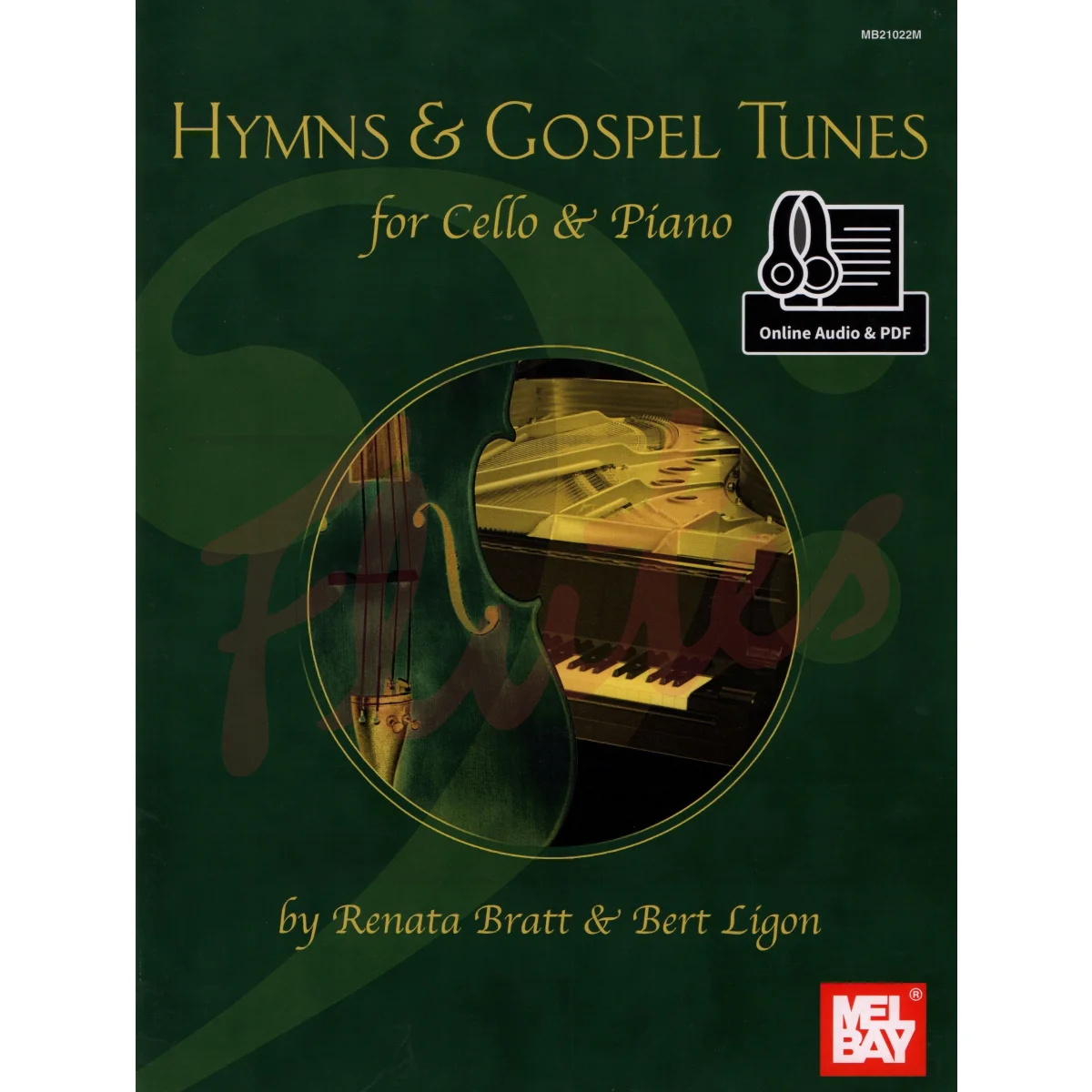 Hymns &amp; Gospel Tunes for Cello and Piano