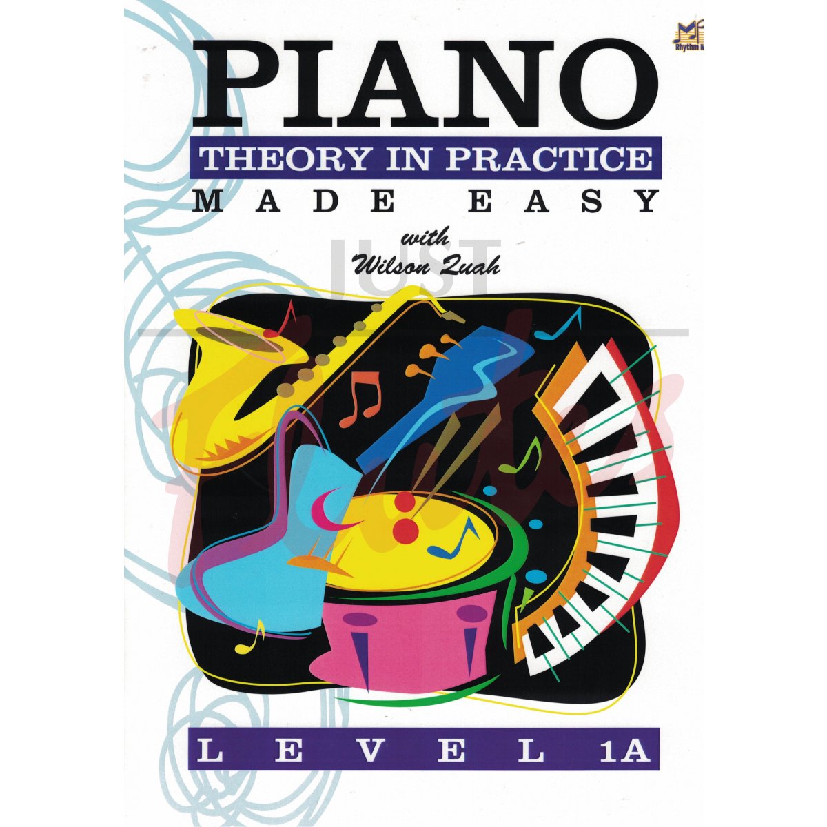 Piano Theory In Practice Made Easy Level 1A