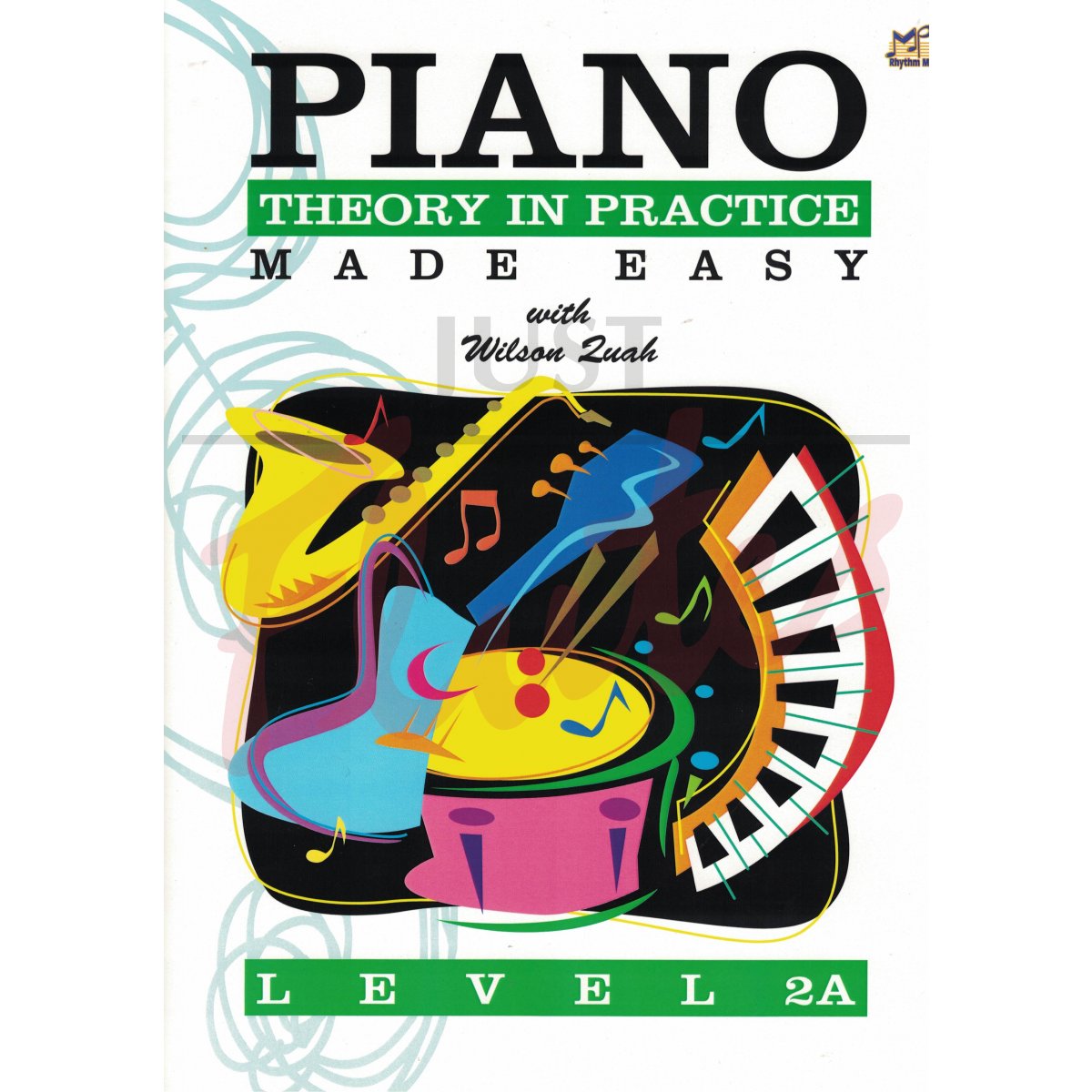 Piano Theory In Practice Made Easy Level 2A