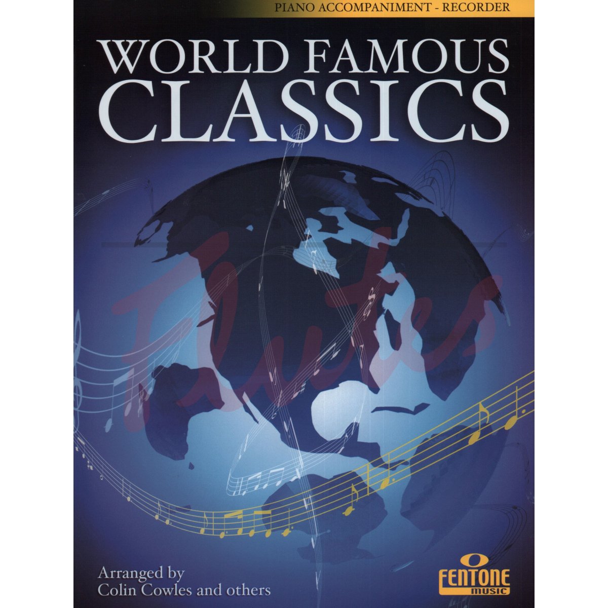 World Famous Classics [Piano Accompaniment Book]