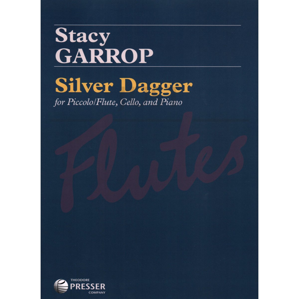 Silver Dagger for Flute/Piccolo, Cello and Piano